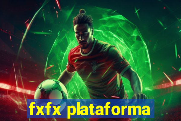 fxfx plataforma